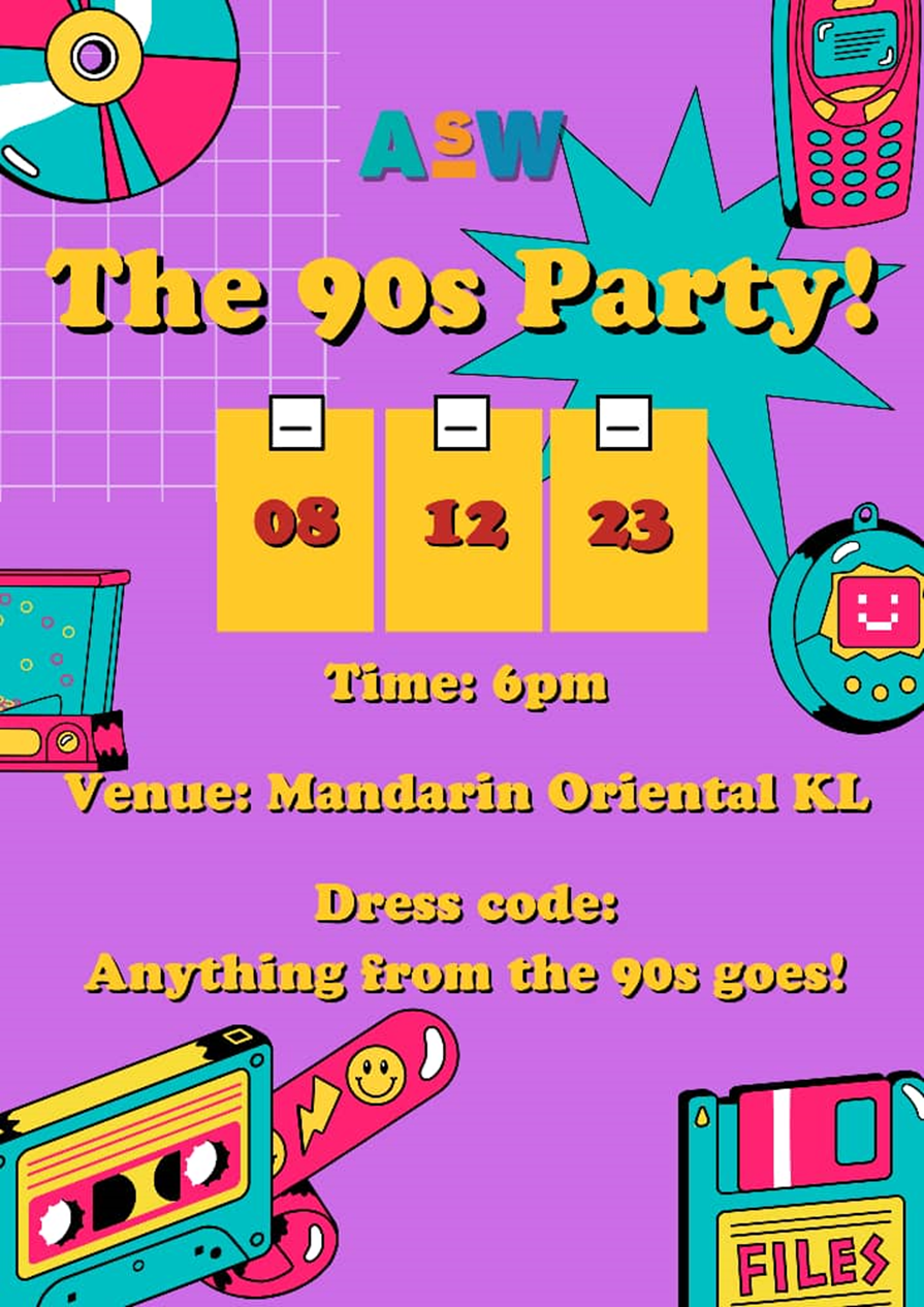 ASW Global Malaysia Year End Party Theme: The 90s Party